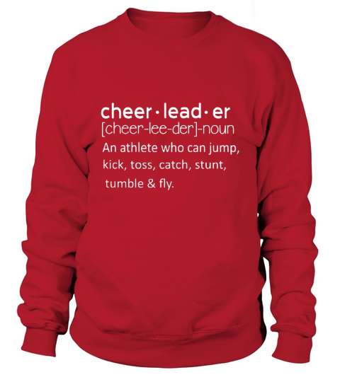 Cheerleader-Cheerleader Definition Sweatshirt Unisex