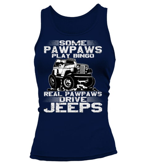 Some Pawpaws Play Bingo Real Pawpaws Drive Jeep 2020 Tank top Woman