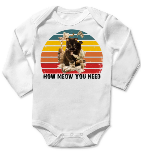how meow you need Long Sleeve Baby One-Piece
