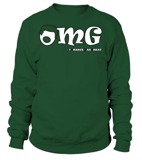 OMG - ORANGE MAN GREAT Women's Sweatshirt