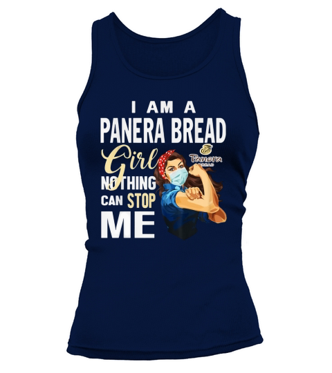 I Am A Panera Bread Girl Nothing Can Stop Me Coronavirus shirtc Tank top Woman