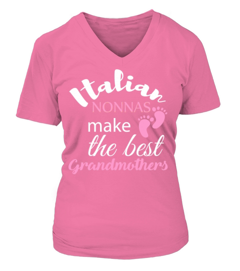 Nonna - Italian nonnas make the best grandmothers Women's V-Neck T-shirt