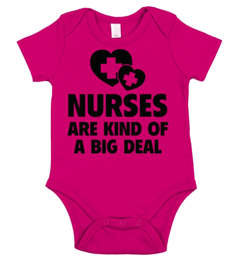 Nurses are kind of a big deal Short Sleeve Baby One-Piece