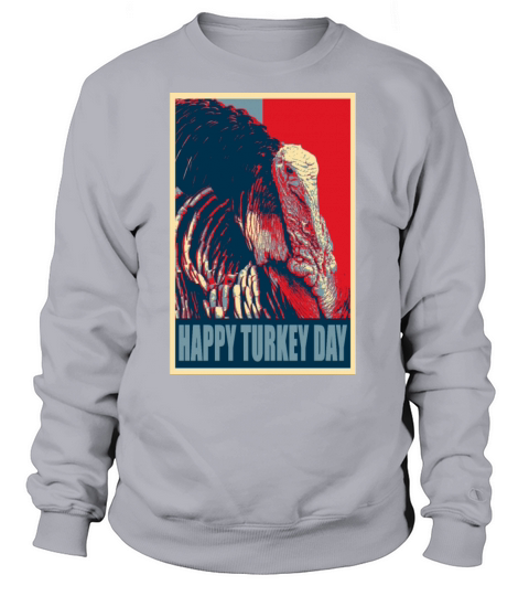 Happy Turkey Day Thanksgiving Turkey Women's Sweatshirt