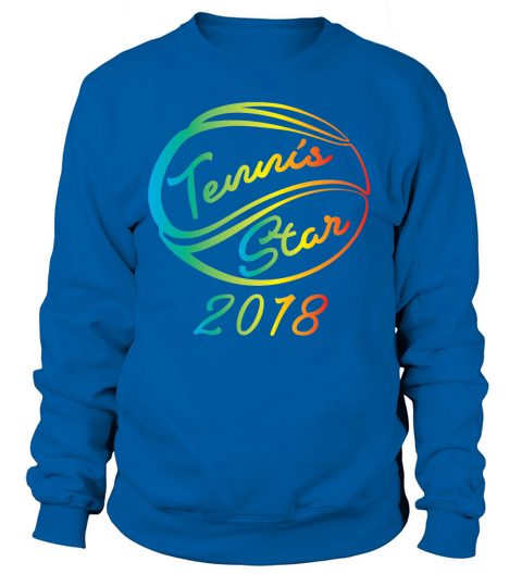 Tennis Star 2018 Women's Sweatshirt