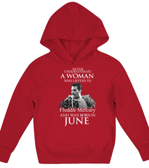 Never underestimate a woman who listens to Freddie Mercury and was born in June Kids Hoodie