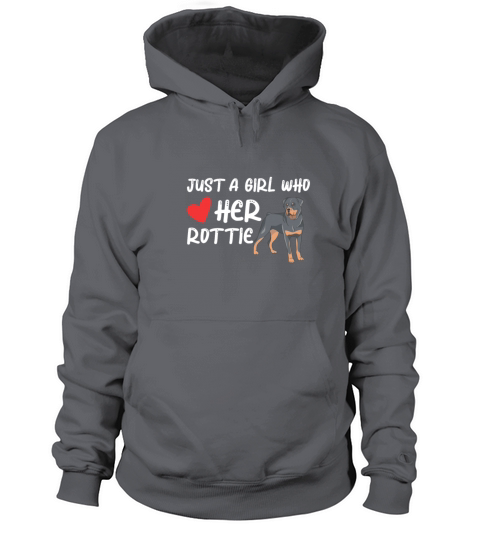 Just A Girl Who Love Her Rottie Rottweiler Girl Women's Hoodie