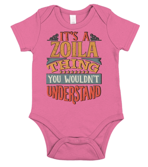 Its A Zoila Thing You Wouldnt Understand - Zoila Short Sleeve Baby One-Piece