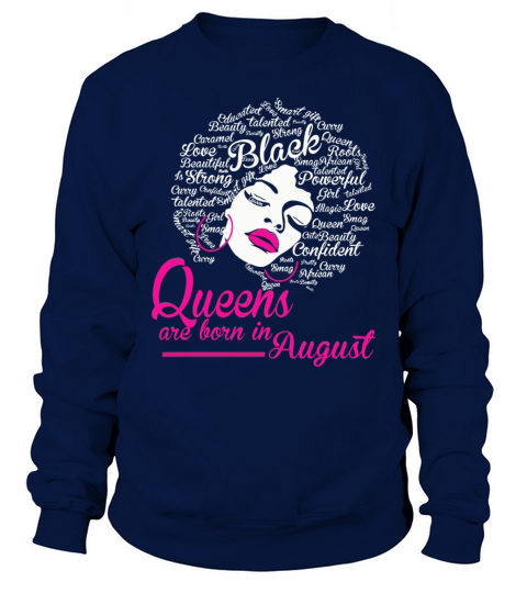 Queens Are Born In August Strong Black Women Men's Sweatshirt