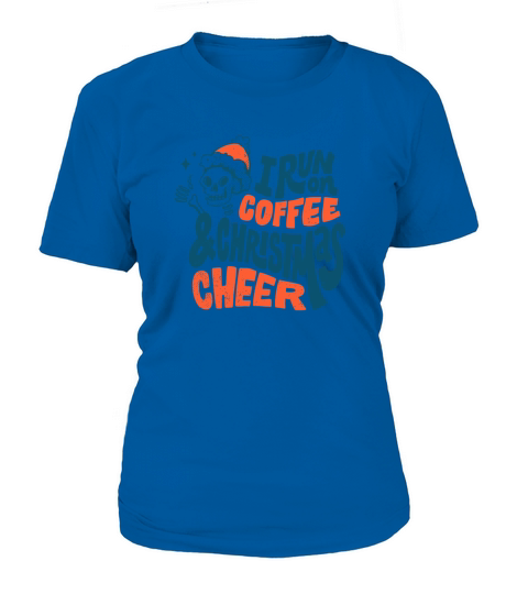 I run on coffee and christmas cheer Women's T-Shirt