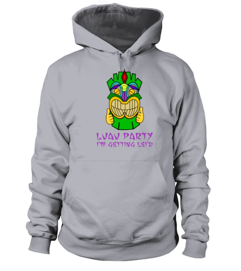 Luau Party Im Getting Leid Women's Hoodie