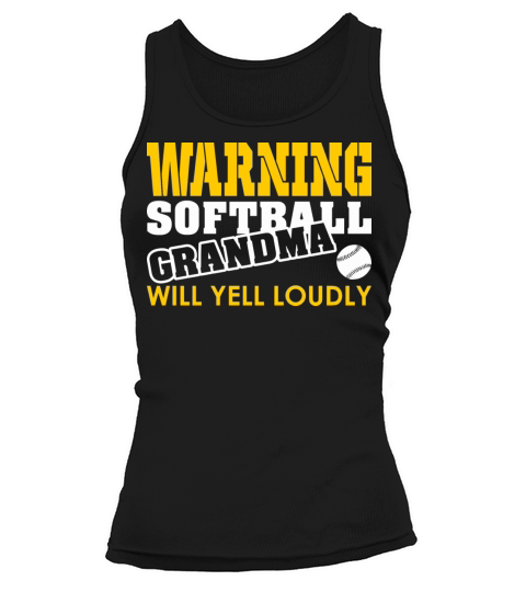 Warning Softball Grandma Will Yell Loudly Women's Tank Top