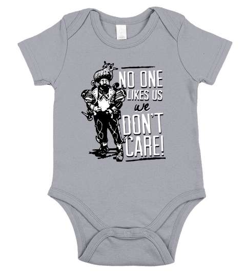 No One Like Us We Dont Care Short Sleeve Baby One-Piece