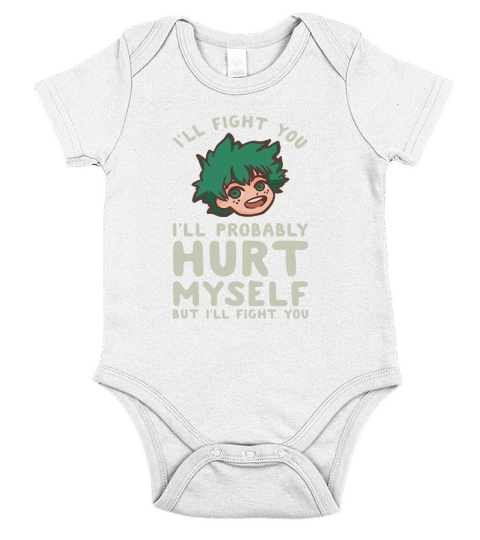 Ill Fight You Ill Probably Hurt Myself But Ill Fight You Midoriya shirt Short Sleeve Baby One-Piece