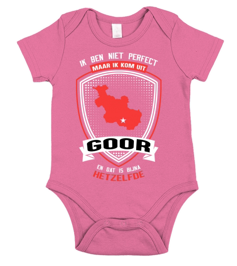 Ik ben niet perfect maar ik kom uit Goor Short Sleeve Baby One-Piece