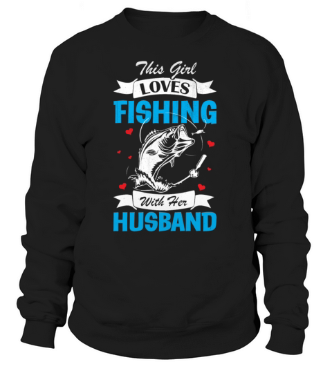 Fishing Fisherman Fish Fishery Fishing Tournaments Women's Sweatshirt