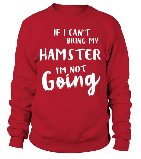 Hamster tshirt my Hamster Women's Sweatshirt