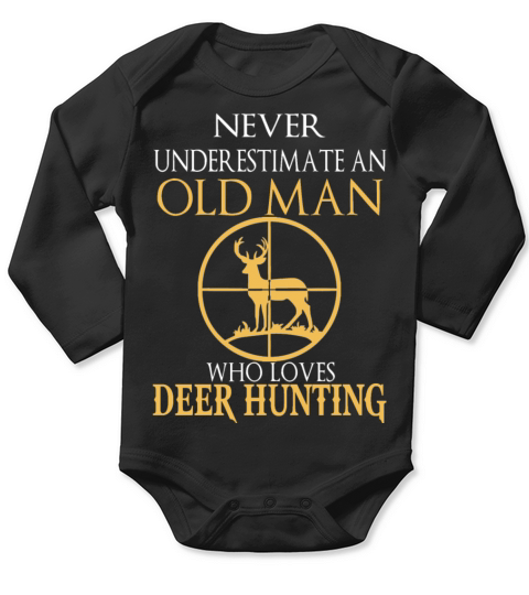 Deer hunt - Old man who loves deer hunting tee Long Sleeve Baby One-Piece
