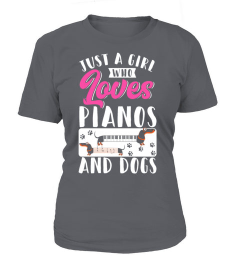 Just A Girl Who Loves Pianos And T-Shirt Woman