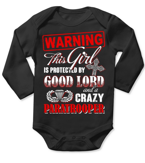 Warning This Girl Good Lord Paratrooper Long Sleeve Baby One-Piece