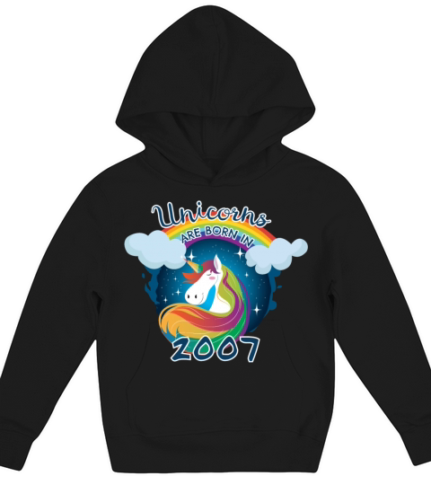 Unicorns are born in 2007 Kids Hoodie