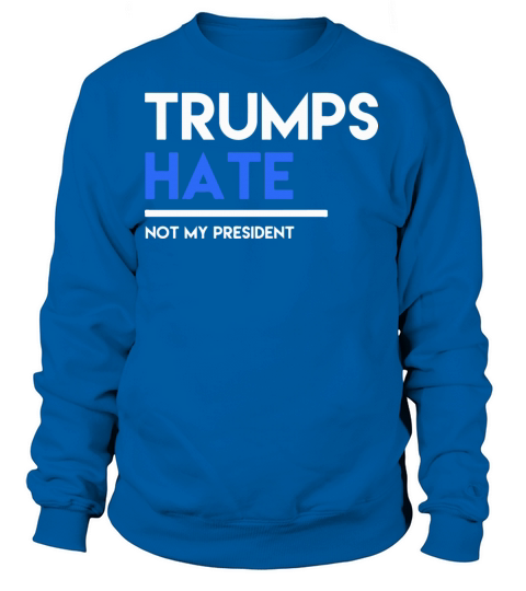 Love Trumps Hate Women's Sweatshirt
