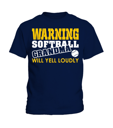 Warning Softball Grandma Will Yell Loudly Kids T-Shirt