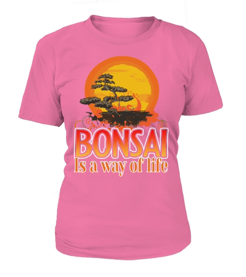 Bonsai A Way Of Life Shirts Women's T-Shirt