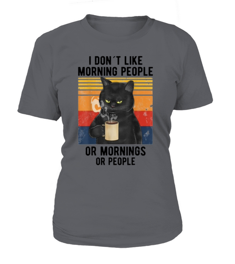 I Dont Like Morning People - Coffee Vintage Cat Women's T-Shirt
