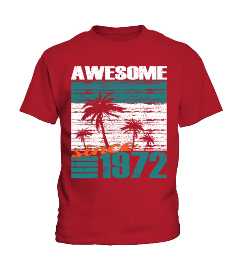 50th birthday vintage 1972 awesome since 1972 Kids T-Shirt