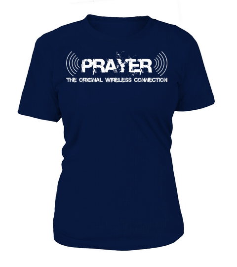 Prayer The Original Wireless Connection Faith God Women's T-Shirt