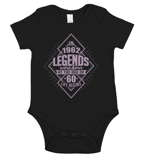 In 1962 legends were born 60th birthday legend Short Sleeve Baby One-Piece