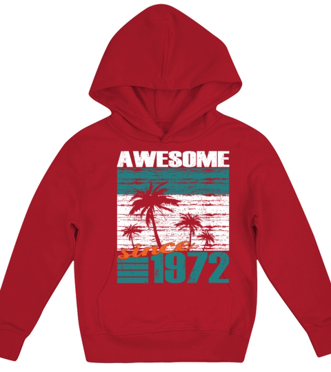 50th birthday vintage 1972 awesome since 1972 Kids Hoodie