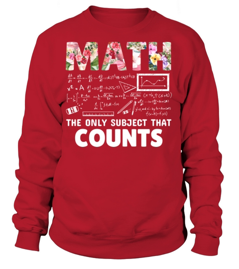 Math the only subject that counts Women's Sweatshirt