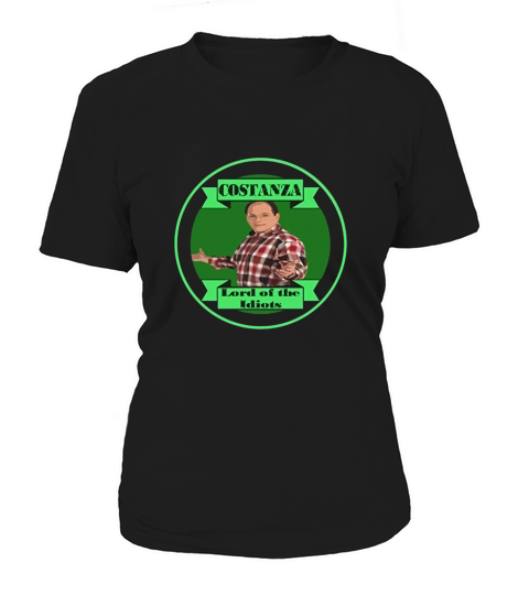 Lord of The Idiots George Costanza Women's T-Shirt
