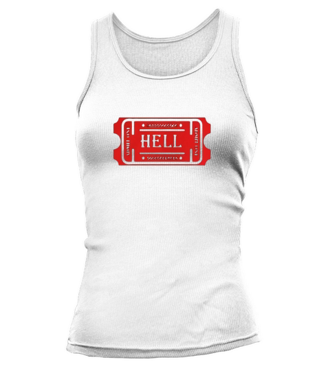 Admit One Hell Ticket Halloween T-Shirt Tank top Woman