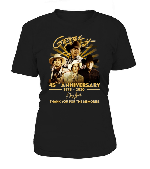 George Strait 45th Anniversary 1975 2020 Thank You For The Memories Signature Women's T-Shirt