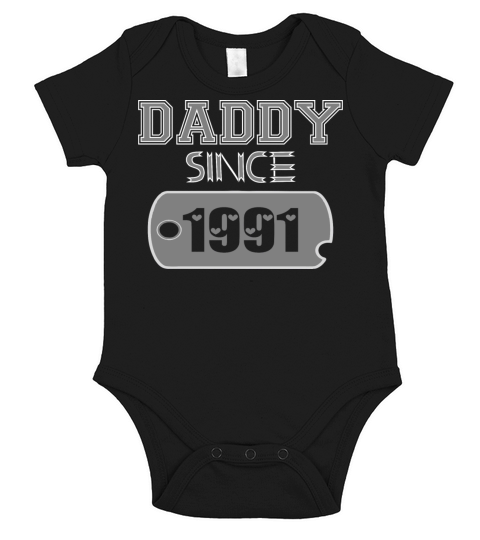 Daddy Since Tag 1991 Happy Fathers Day Short Sleeve Baby One-Piece