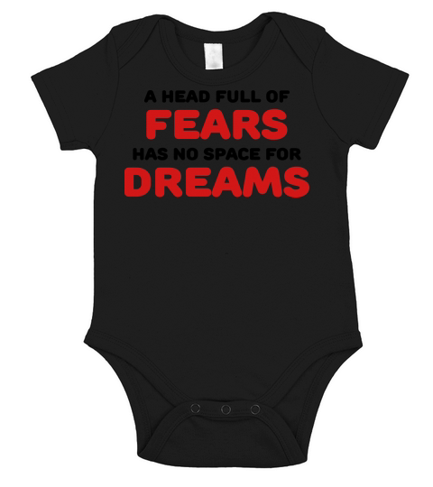 A head full of fears has no space for dreams Short Sleeve Baby One-Piece