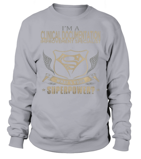 CLINICAL DOCUMENTATION IMPROVEMENT SPECIALIST Sweatshirt Unisex