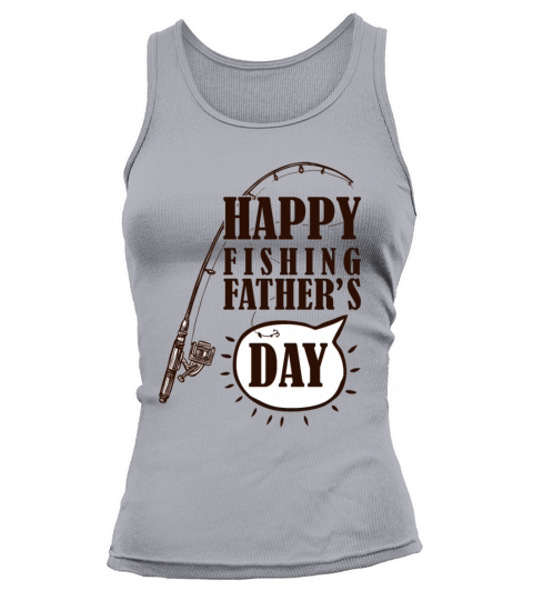 Happy Fishing Fathers day Women's Tank Top