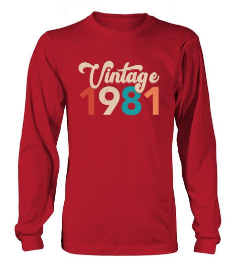 Vintage 1981 T-Shirt - 1981 Birthday Shirt Gift Women's Long Sleeve
