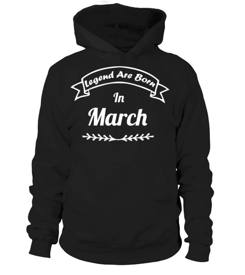 legends born in march Women's Hoodie