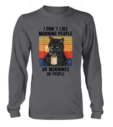 I Dont Like Morning People - Coffee Vintage Cat Women's Long Sleeve