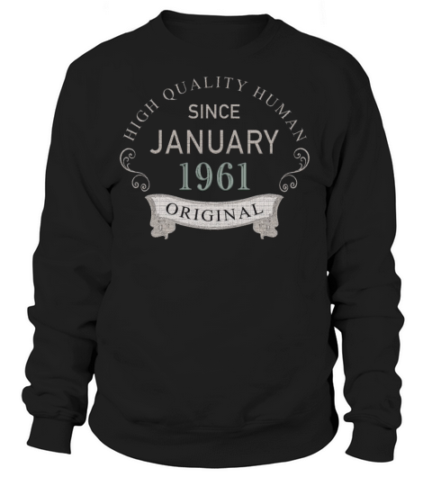 Since January 1961 Women's Sweatshirt