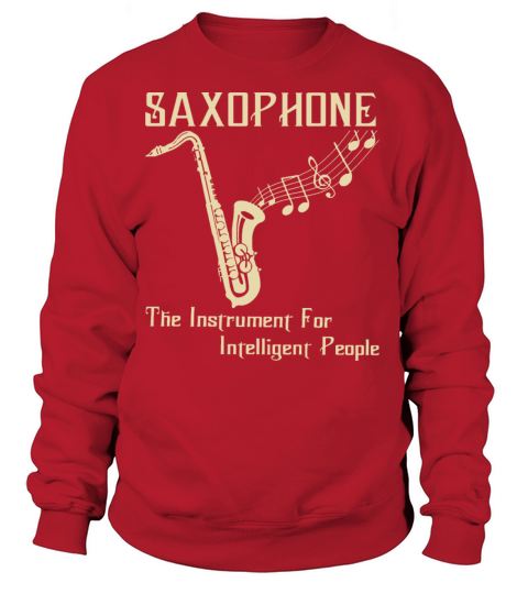 Saxophone - for intelligent people Women's Sweatshirt