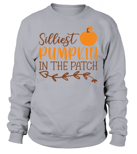 Silliest pumpkin in the patch orange Pumpkin Women's Sweatshirt