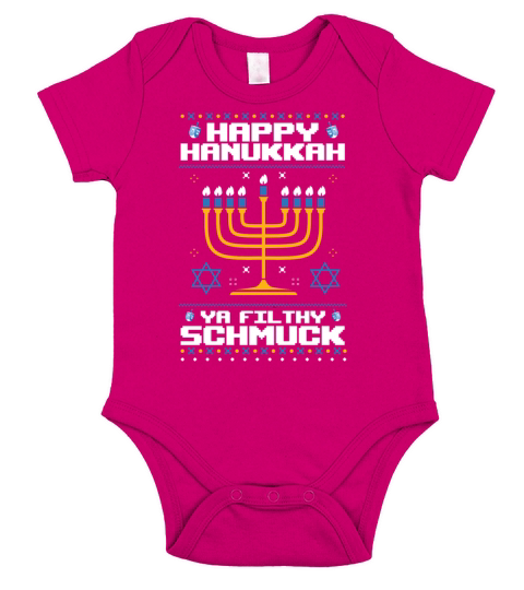 Happy Hanukkah Ya Filthy Schmuck Funny Jewish Ugly Short Sleeve Baby One-Piece
