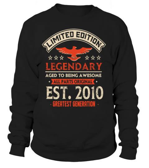 Limited Edition Legendary Est 2010 Women's Sweatshirt