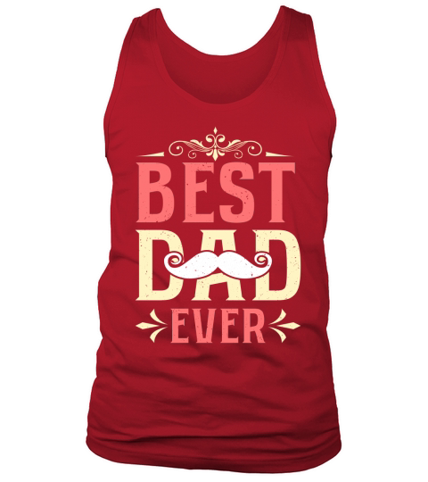 Best Dad Ever Tank Top Unisex